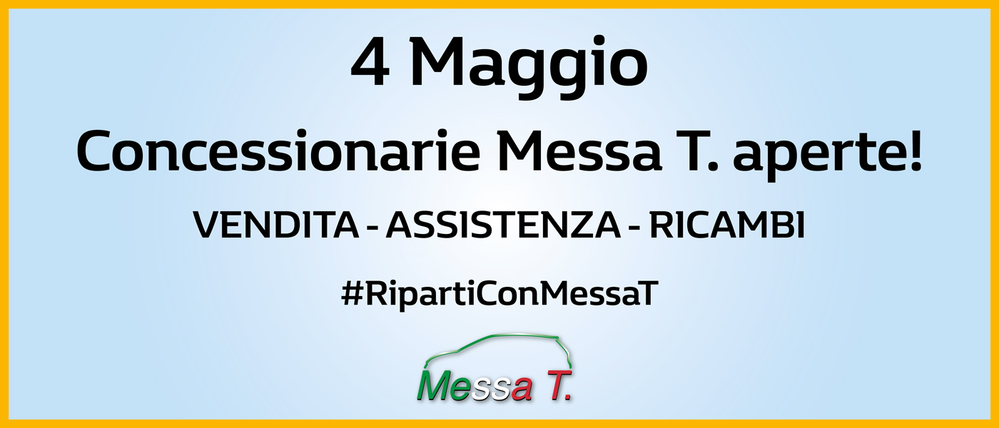 Riapertura Concessionaria Messa T