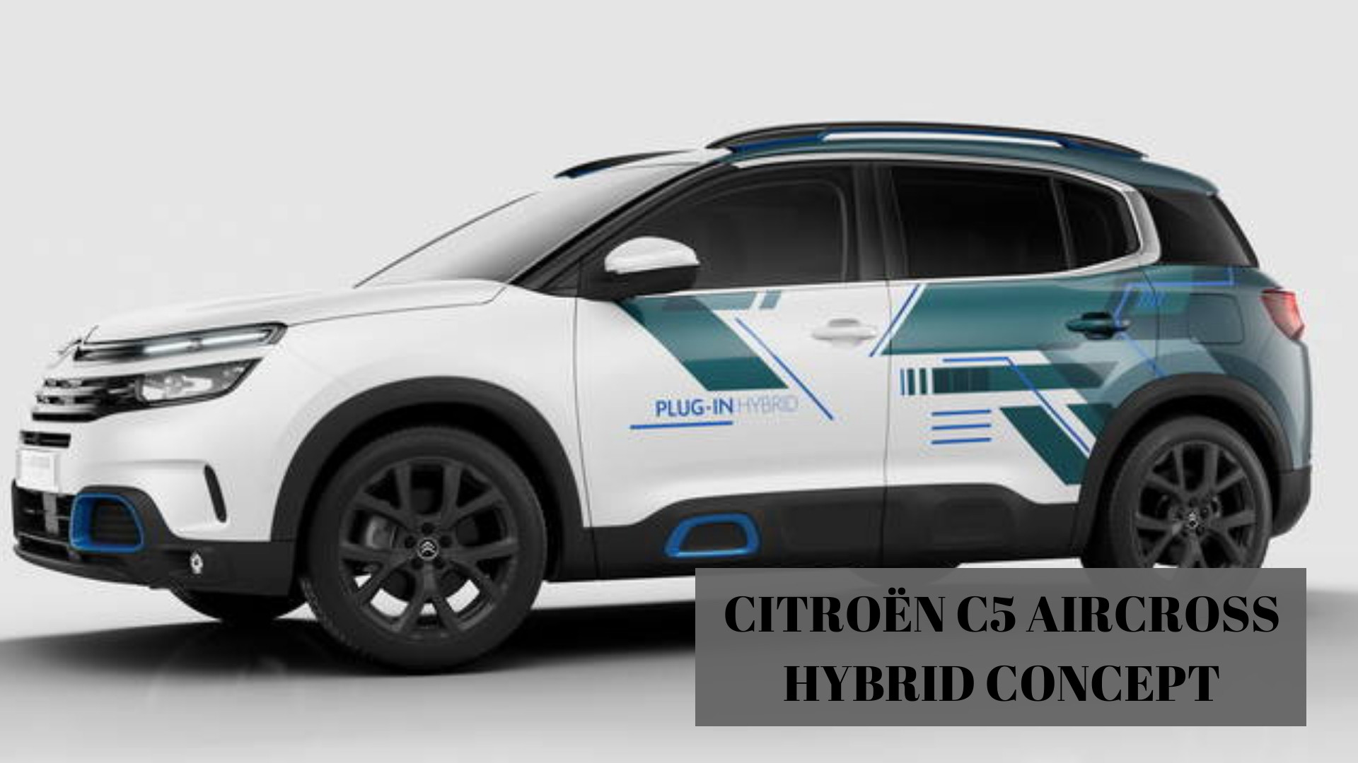 C5 Aircross Hybrid Concept, primo PHEV targato Citroën